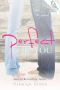 [Perfect For You 01] • Perfect for You